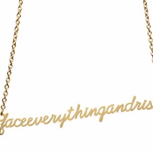 Face Everything and Rise script necklace - gold
